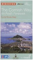 The Cornish Way Sustrans Cycle Route Map: Sustrans' Official Route Map for the Cornish Way, Including 180 Miles of National Cycle Network from Land's End to Bude (Sustrans National Cycle Network)