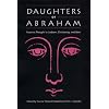 Daughters of Abraham: Feminist Thought in Judaism, Christianity, and Islam