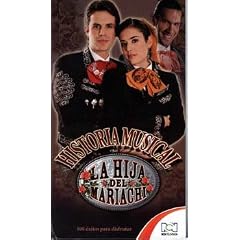 La Hija del Mariachi (Historia Musical)