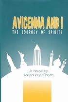 Avicenna and I: The Journey of Spirits