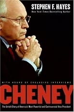 Cheney: A Revealing Portrait of America's Most Powerful Vice President