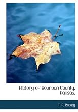 History of Bourbon County, Kansas.
