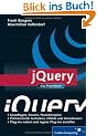 jQuery: Das Praxisbuch (Galileo Computing)