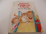 Robert's playgroup friends