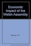 The economic impact of a Welsh assembly