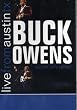 Buck Owens: Live from Austin, TX