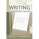 writing that makes sense critical thinking in college composition