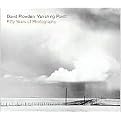 Vanishing Point (Fifty Years of Photography) (Hardcover)
