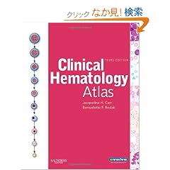 Clinical Hematology Atlas, 3e