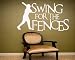 Swing for the Fences Sports Hobbies Outdoor Vinyl Wall Decal Sticker Mural Quotes Words S013