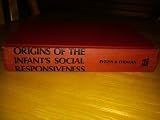 Origins of the infant's social responsiveness : the Johson & Johnson Baby Products Company pediatric round table, 11