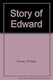 The story of Edward