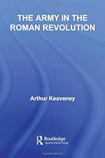 The Army in the Roman Revolution