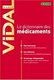Le dictionnaire des m�dicaments