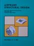 Airframe Structural Design