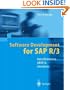 Software Development for SAP R/3: Data Dictionary, ABAP/4, Interfaces