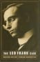 The Leo Frank Case