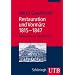 Restauration und Vorm�rz 1815-1847 (Uni-Taschenb�cher M)
