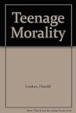 Teenage morality