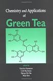 Chemistry and Applications of Green Tea