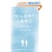 The Silent Land