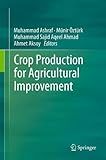Crop production for agricultural improvement