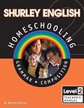 Shurley English Homeschooling Teacher's Manual Level 2 (Level 2)