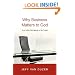 Why Business Matters to God: And What Still Needs to Be Fixed