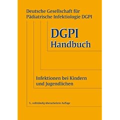 DGPI Handbuch Infektionen bei Kindern und Jugendlichen