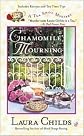 Chamomile Mourning (Tea Shop Series #6) by Laura Childs