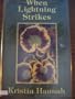 When Lightning Strikes (G K Hall Large Print Book Series)