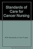 Standards of care for cancer nursing