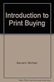 Introduction to print buying