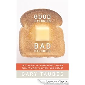 Good Calories, Bad Calories