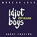 Idjut Boys, &#x30E2;&#x30A2;&#x30FB;&#x30AA;&#x30A2;&#x30FB;&#x30EC;&#x30B9; &#x2013; 20&#x5468;&#x5E74;&#x8A18;&#x5FF5;&#x30A8;&#x30C7;&#x30A3;&#x30B7;&#x30E7;&#x30F3; (More Or Less - 20 Years Edition), 発売中