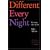 Different Every Night: Rehearsal and Performance Techniques for Actors and Directors: Freeing the Actor