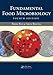 Fundamental Food Microbiology, Fourth Edition