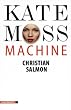Kate Moss Machine