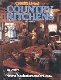 The Country Living Book of Country Kitchens (ILLUSTRATED)