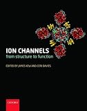Ion Channels: From Structure to Function
