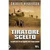 Tiratore scelto (Saggistica TEA)