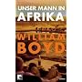 Unser Mann in Afrika.