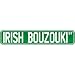 New  Irish Bouzouki St .  Street Sign Instruments