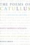 Poems of Catullus: A Bilingual Edition (Joan Palevsky Book in Classical Literature)