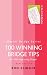 100 Winning Bridge Tips: for the improving player (Master Bridge (Cassell))
