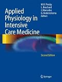 Applied Physiology in Intensive Care Medicine