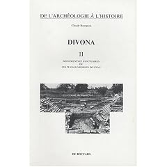 Divona, tome 2. Monuments et sanctuaires du culte gallo-romain de l'eau