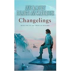 Changelings (Twins of Petaybee)