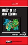 Biology of the NMDA Receptor (Frontiers in Neuroscience)