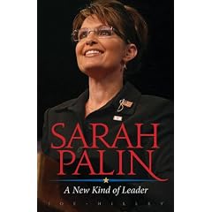 Sarah Palin: A New Kind of Leader